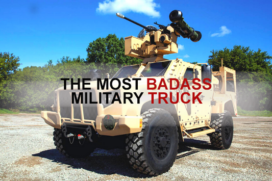 The Most Badass Military Truck