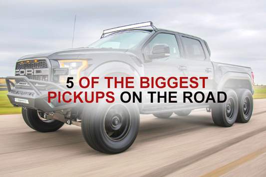5 of the biggest pickups on the road