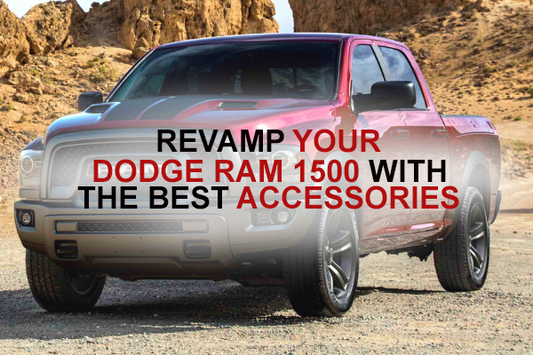 Revamp your Dodge Ram 1500 with the best accessories