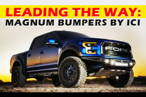 Leading The Way: Magnum Bumpers by ICI