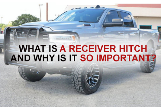 What is a Receiver Hitch and why is it so important?