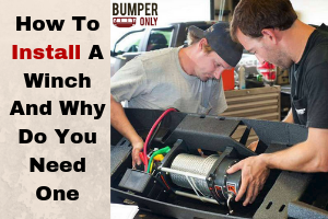 How To Install A Winch And Why Do You Need One