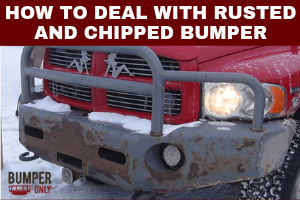 How to deal with rust and chipped paint bumper