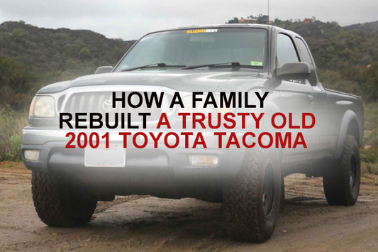 How a family rebuilt a trusty old 2001 Toyota Tacoma
